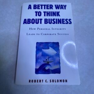 A Better Way to Think About Business Paperback Solomon Professional Culture HR